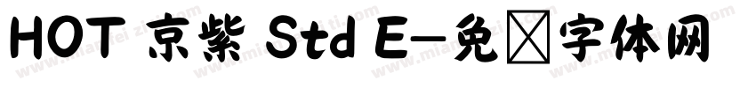 HOT 京紫 Std E字体转换